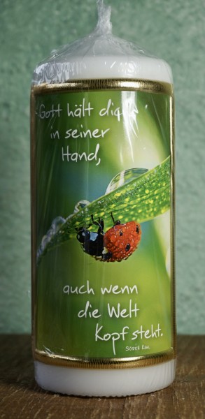 Kerze Spruch: Gott hält Dich