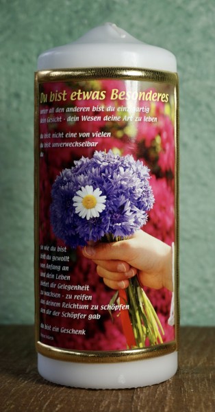 Kerze Spruch: Du bist etwas besonderes